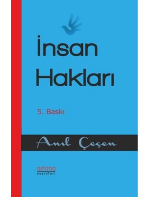 İnsan Hakları Hukuku - Anıl Çeçen