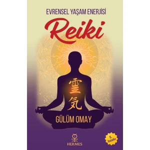 Reiki - Gülüm Omay