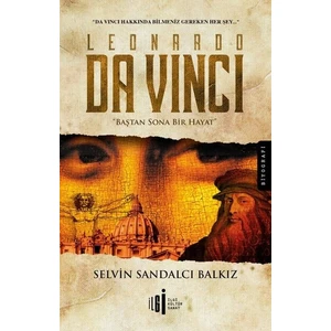Leonardo Da Vıncı  - Selvin Sandalcı Balkız