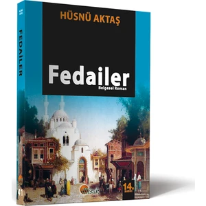 Fedailer - Hüsnü Aktaş