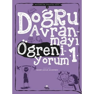 Doğru Davranmayı Öğreniyorum -1 Değerler Eğitim Seti