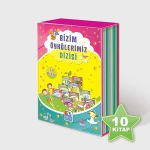 Bizim Öykülerimiz Dizisi (10 Kitap Takım)