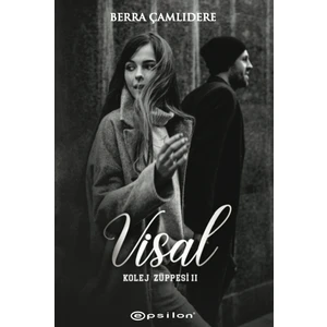 Kolej Züppesi 2: Visal - Berra Çamlıdere