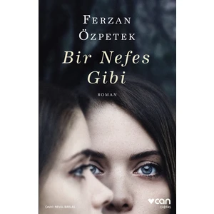 Bir Nefes Gibi - Ferzan Özpetek