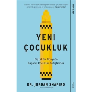 Yeni Çocukluk - Jordan Shapiro