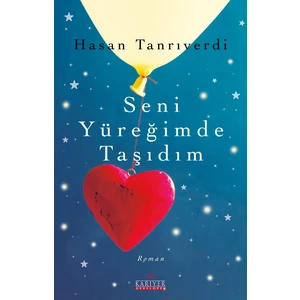 Seni Yüreğimde Taşıdım - Hasan Tanrıverdi