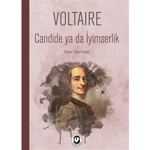 Candide Ya Da İyimserlik - Voltaire