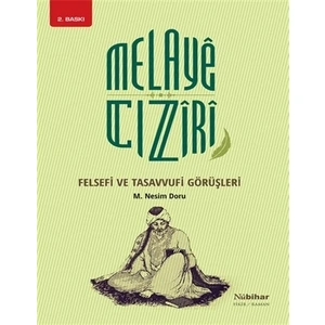 Melaye Cıziri Felsefi ve Tasavvufi Görüşleri