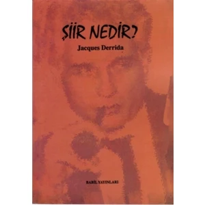 Şiir Nedir? - Jacques Derrida