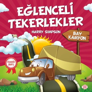 Eğlenceli Tekerlekler – Bay Kamyon - Harry Simpson