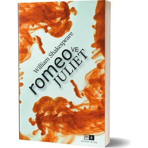 Romeo ve Juliet - William Shakespeare