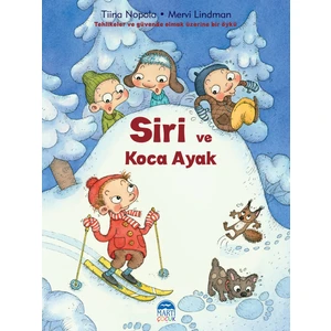 Siri Ve Koca Ayak - Tiina Nopola