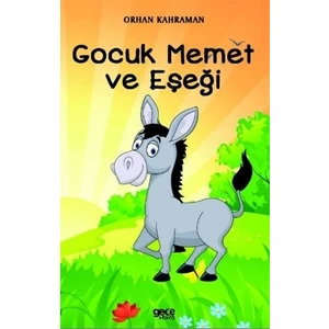 Gocuk Memet Ve Eşeği - Orhan Kahraman
