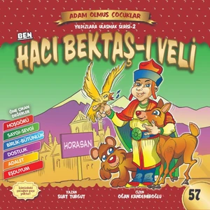 Ben Hacı Bektaş-I Veli- Adam Olmuş Çocuklar