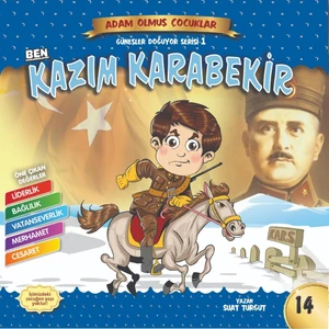 Ben Kazım Karabekir - Adam Olmuş Çocuklar