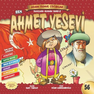 Ben Ahmet Yesevi - Adam Olmuş Çocuklar