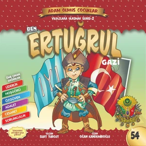Ben Ertuğrul Gazi-Adam Olmuş Çocuklar