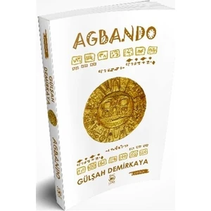 Agbando - Gülşah Demirkaya