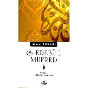 El-Edebü'L Müfred - İmam Buhari