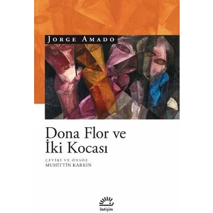 Dona Flor ve İki Kocası - Jorge Amado
