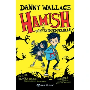 Hamish Ve Dünyayıdurduranlar - Danny Wallace