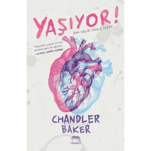Yaşıyor! - Chandler Baker