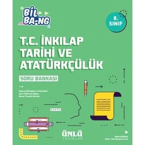 Ünlü 8. Sınıf Bil Ba-Ng T.C. İnkılap Tarihi Ve Atatürkçülük Soru Bankası