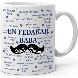Hediye Panayırı Babalar Günü Hediyesi En Fedakar Baba Kupa Bardak