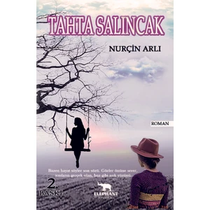 Tahta Salıncak - Nurçin Arlı