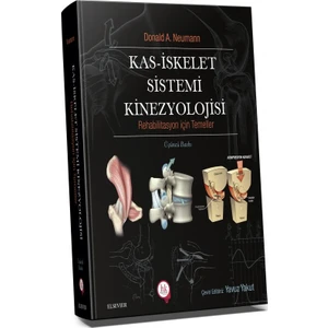 Kas Iskelet Sistemi Kinezyolojisi Rehabilitasyonun için Temeller