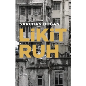 Likit Ruh - Saruhan Doğan