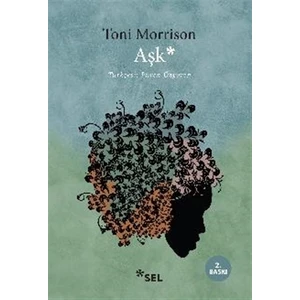 Aşk - Toni Morrison