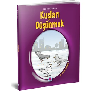 Kuşları Düşünmek - M. Güner Demiray