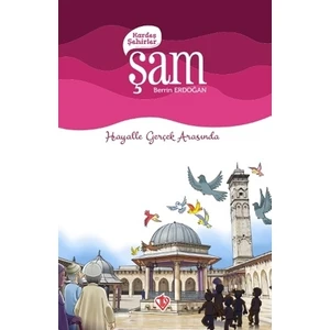 Kardeş Şehirler: Şam - Berrin Erdoğan
