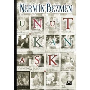 Unutkan Aşk - Nermin Bezmen
