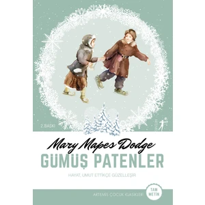 Gümüş Patenler - Mary Mapes Dodge