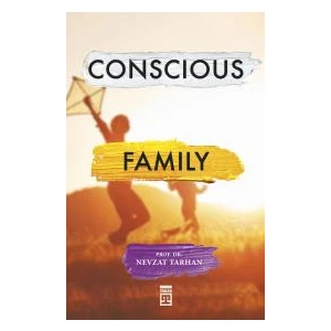 Conscious Family (Bilinçli Aile Olmak) (İngilizce) - Nevzat Tarhan_