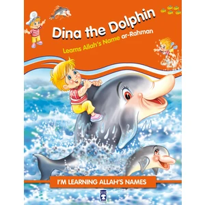 Dina The Dolphin Learns Allah Names Arrahman - Yunus Yoyo Allahın Rahman İsmini Öğreniyor (İngilizce) - Nurşen Şirin