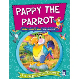 Pappy The Parrot Learns Allahs Name Ash - Shakoor-Papağan Pappi Allahın Şekür İsmini Öğreniyor (İngilizce) - Nurşen Şirin
