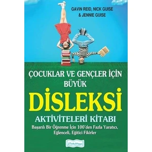 Çocuklar ve Gençler Için Büyük Disleksi