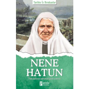 Nene Hatun - Turan Tektaş