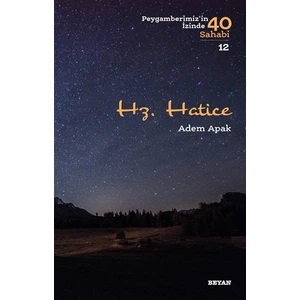Hz. Hatice - Adem Apak