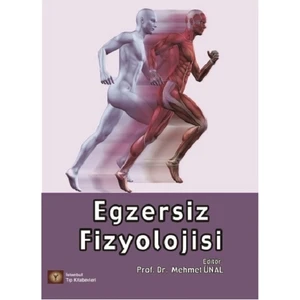 Egzersiz Fizyolojisi - Mehmet Ünal