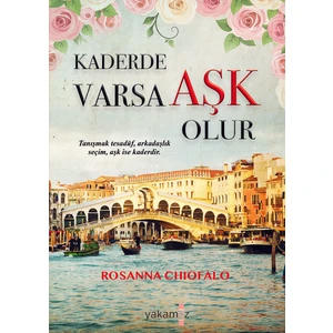 Kaderde Varsa Aşk Olur - Rosanna Chiofalo