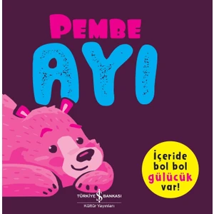 Pembe Ayı - Melanie Joyce