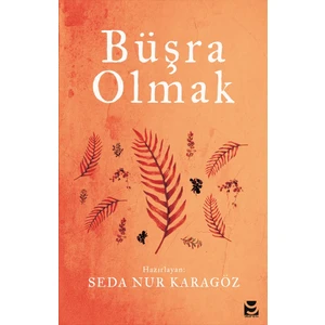 Büşra Olmak - Seda Nur Karagöz