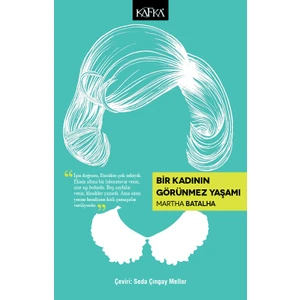 Bir Kadının Görünmez Yaşamı - Martha Batalha