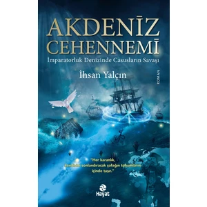 Akdeniz Cehennemi - İhsan Yalçın
