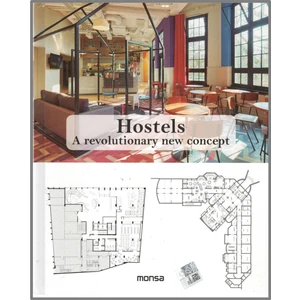 Hostels A Revolutionary New Concept