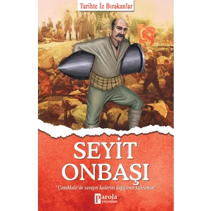 Seyit Onbaşı - Turan Tektaş